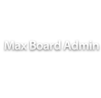 Max Board Admin